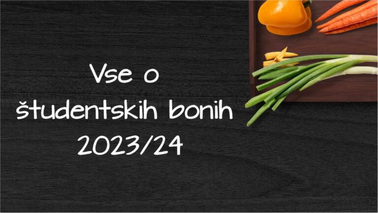 Študentski boni 2023/24: Pomembni roki in informacije