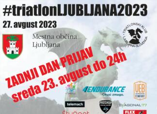 Triatlon Ljubljana 2023 #triatlonLJUBLJANA2023 27. avgust 2023, zadnji dan prijav sreda 23. avgust do 24h