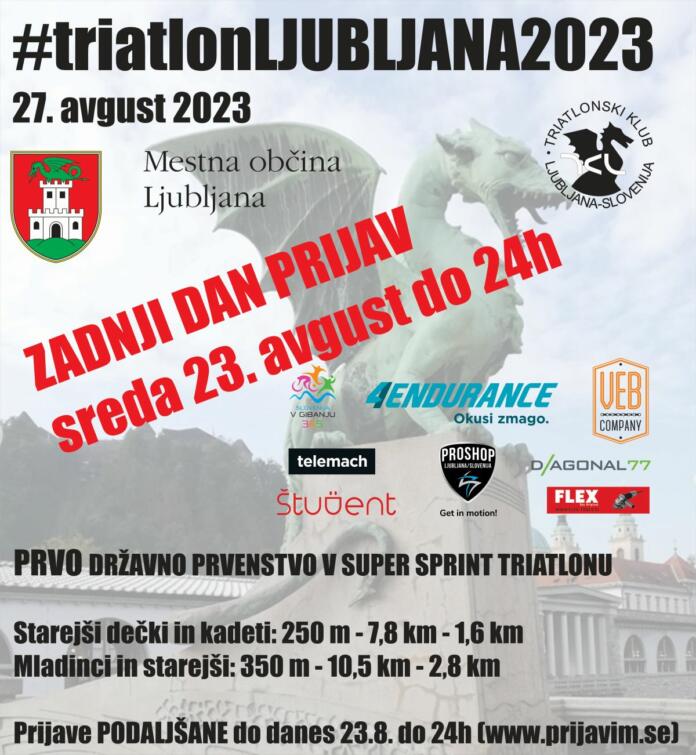 #triatlonLJUBLJANA2023 27. avgust 2023, zadnji dan prijav sreda 23. avgust do 24h