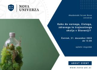 Akademski forum Nove univerze: Kako do varnega, čistega, zdravega in trajnostnega okolja v Sloveniji? Akademski forum Nove univerze