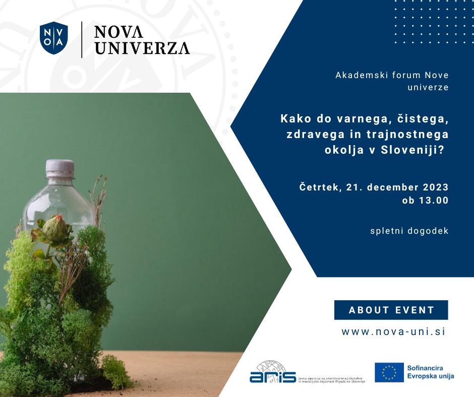 Akademski forum Nove univerze: Kako do varnega, čistega, zdravega in trajnostnega okolja v Sloveniji?