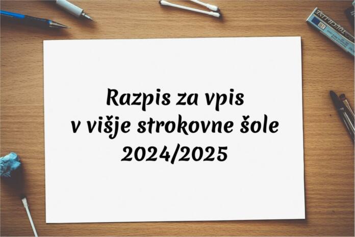 Razpis za vpis v višje strokovne šole