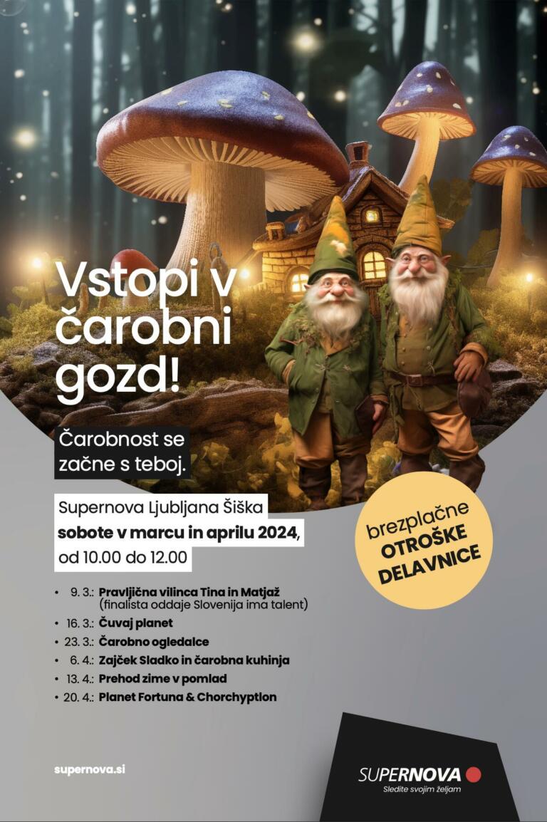 V marcu in aprilu vas v Supernovi Ljubljana Šiška čaka Čarobni gozd
