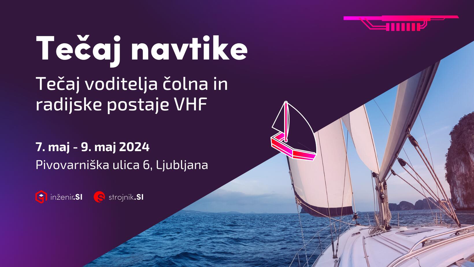 Tečaj navtike || 7.-9. maj || Študentski Kampus, Ljubljana