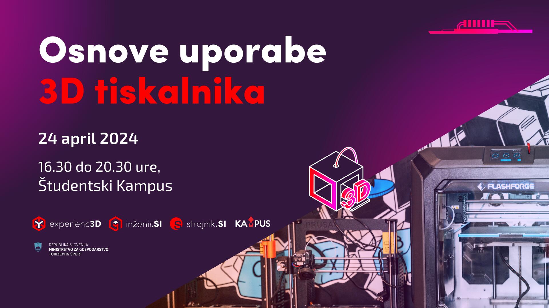 Osnove uporabe 3D tiskalnika | 24. april | Študentski Kampus