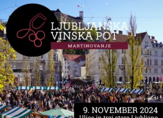 21. LJUBLJANSKA VINSKA POT (MARTINOVANJE) 2024 Ljubljanska vinska pot 2024