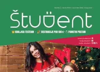 Praznične destinacije pod 100 €, kraljica testenin in pametni prstani Naslovnica revije Študent, december 2024