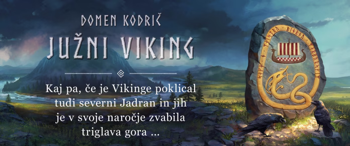Domen Kodrič predstavlja roman Južni Viking Domen Kodrič predstavlja roman Južni Viking
