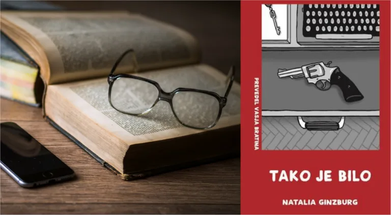 Knjiga, ki jo lahko preberete v enem večeru, a o njej razmišljate še dolgo – Natalia Ginzburg: Tako je bilo (#recenzija)