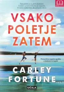 Vsako poletje zatem